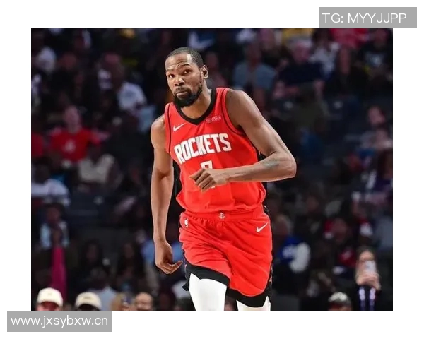 名嘴警告杜兰特加盟火箭或引发球队动荡与伤病困扰